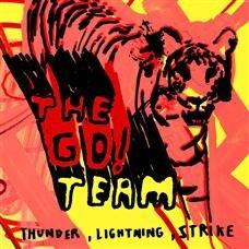 Go! Team - Thunder Lightning Strike