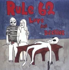 Rule 62 - Love and Decline