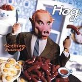 Hog - Nothing Scared