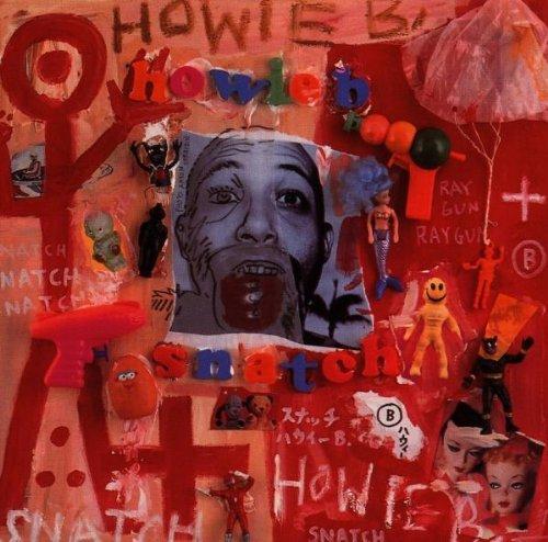 Howie B - Snatch Howieh
