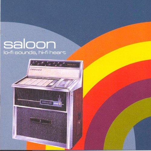 Saloon - Lo-Fi Sounds Hi-Fi Heart TRACK & FIELD