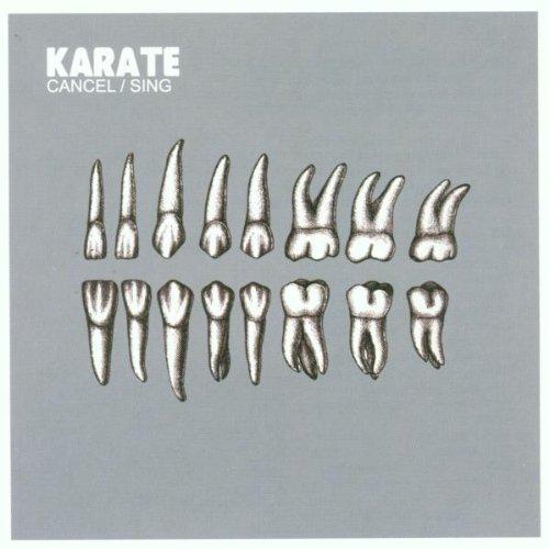 Karate - Cancel/Sing
