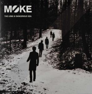 Moke - Long & Dangerous Sea, The