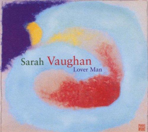 Vaughan, Sarah - Lover Man