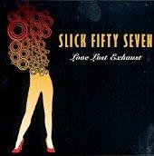 Slick Fifty Seven - Love Lost Exhaust BOYS NAMED SUE