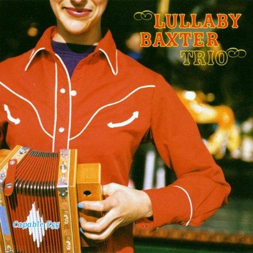 Lullaby Baxter Trio - Carpable Egg