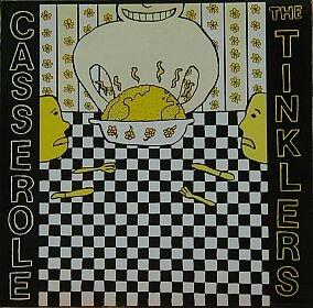 Tinklers - Casserole (Shimmy Disc)