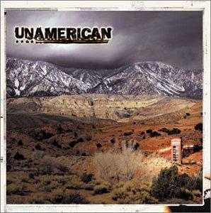 Unamerican - Unamerican