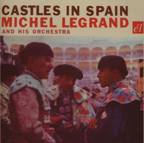 Legrand, Michel & His Orchestra - Castles in Spain