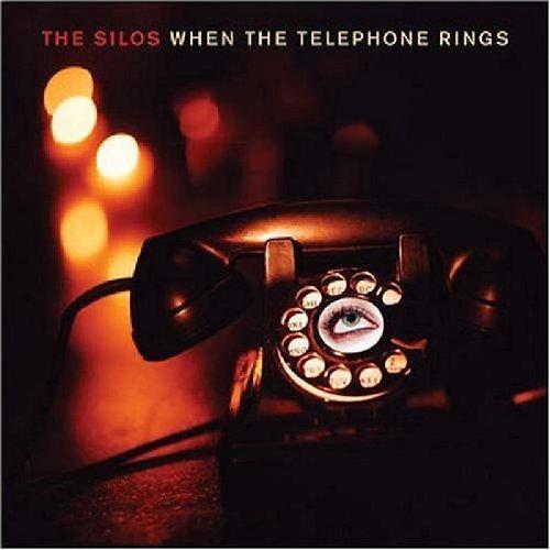 Silos, The - When The Telephone Rings CRACKER GUTTERBALL
