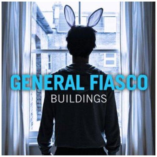 General Fiasco - Buildings + 4 TR | LTD. ED