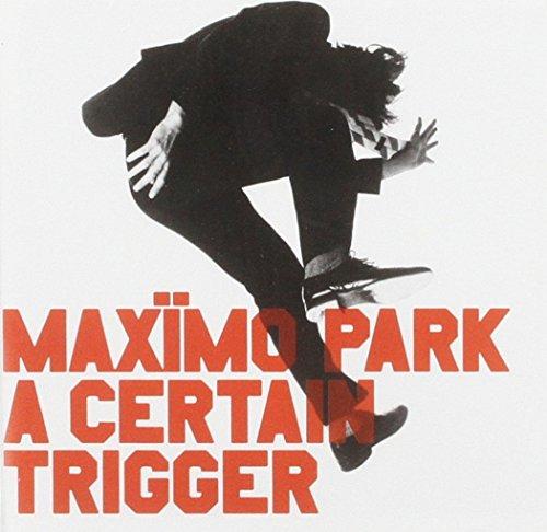 Maximo Park - A Certain Trigger LTD EDITION