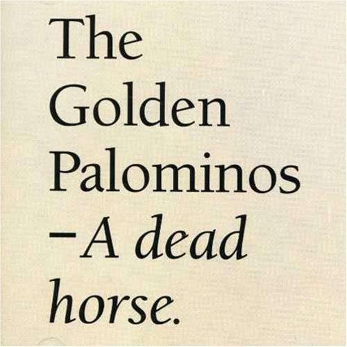 Golden Palominos - A Dead Horse