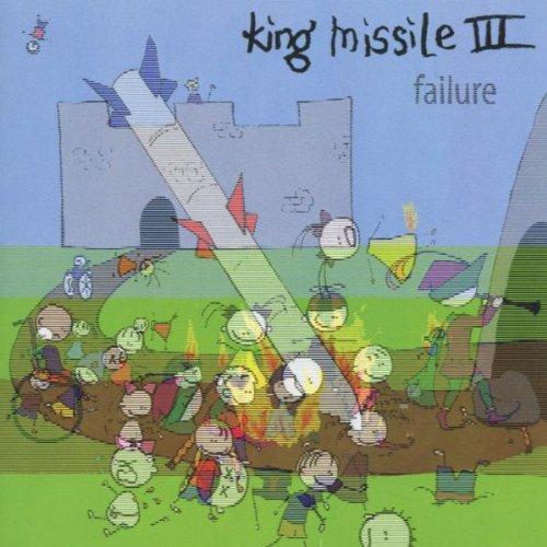 King Missile - Failure