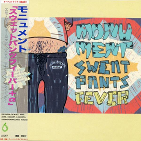 Monument - Sweatpants Fever SUPERCHUNK WIRE