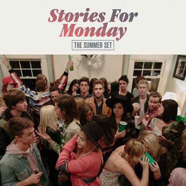 Summer Set, The - Stories For Monday