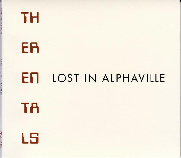 Rentals, The - Lost In Alphaville ROGER MOUTENOT