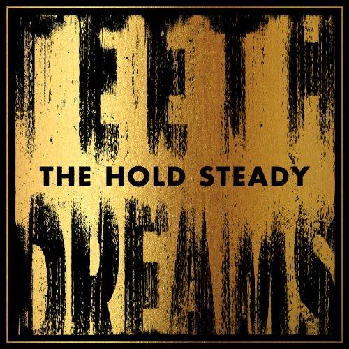 Hold Steady, The - Teeth Dreams