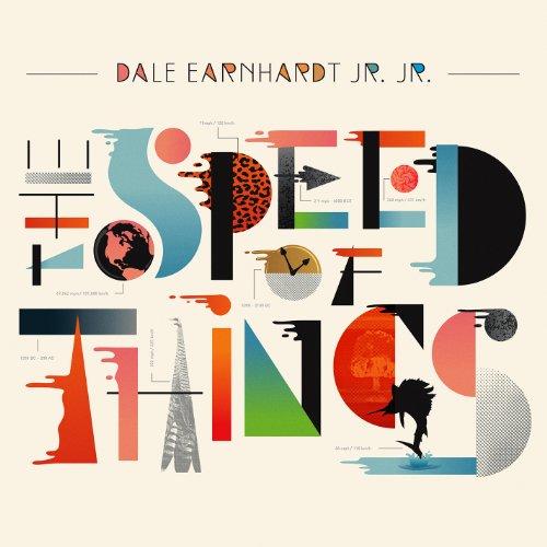 Earnhardt Jr. Jr., Dale - The Speed of Things