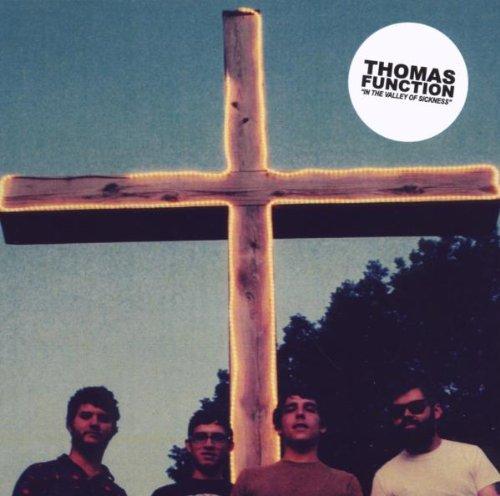 Thomas Function - In the Valley of Sickness FAT POSSUM