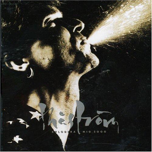 Thaström - Xplodera Mig 2000