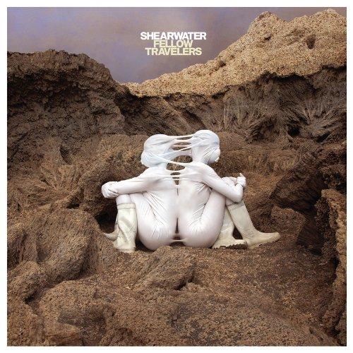 Shearwater - Fellow Travelers + MP3 Download