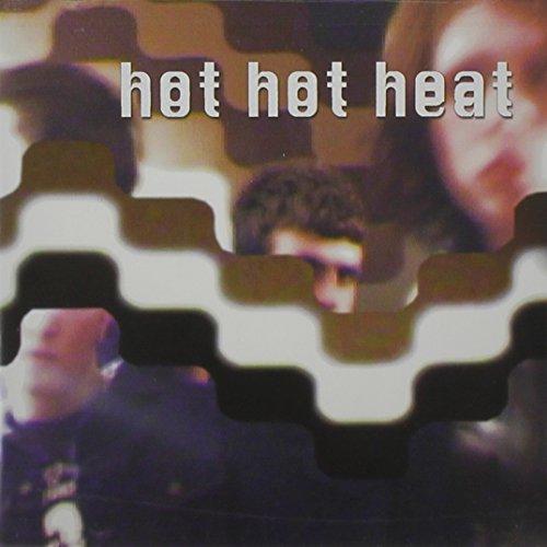 Hot Hot Heat - Scenes One Through Thirteen