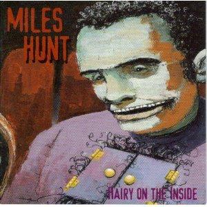 Hunt, Miles - Hairy on the Inside WONDER STUFF