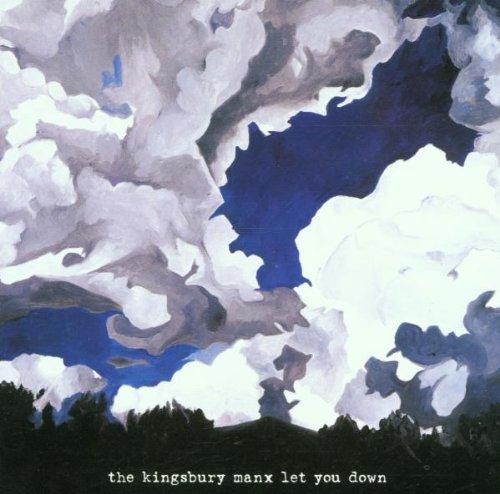 Kingsbury Manx, The - Let You Down