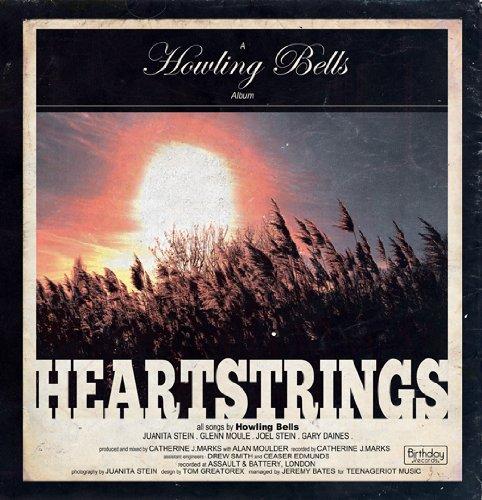 Howling Bells - Heartstrings
