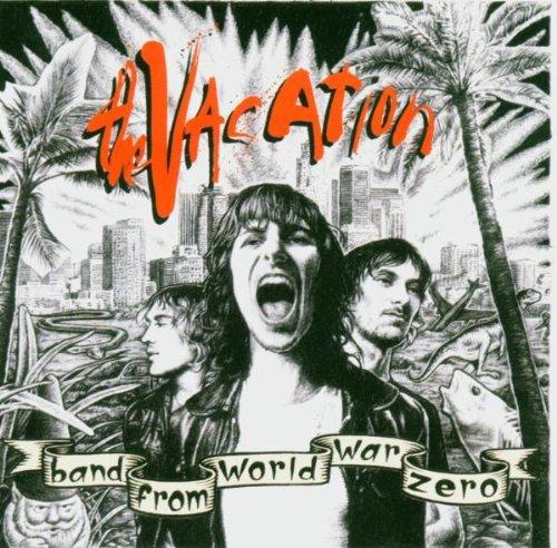 Vacation, The - Band From World War Zero
