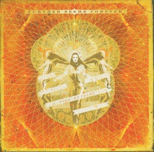 Further Seems Forever - Hide Nothing DASHBOARD CONFESSIONAL