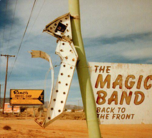 Magic Band, The - Back To The Front + BONUSTRACK