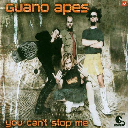 Guano Apes - You can't stop me