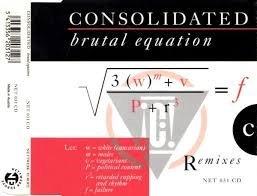 Consolidated - Brutal Equation