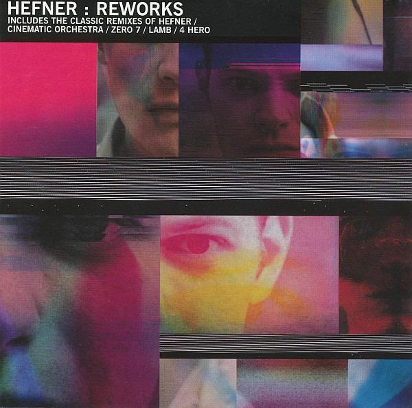 Hefner - Reworks (Zero 7 4 Hero)
