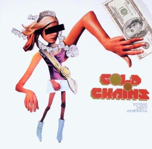 Gold Chains - Young Miss America