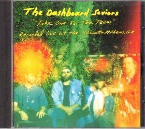 Dashboard Saviors, the - Take One for the Team