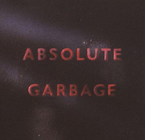 Garbage - Absolute Garbage