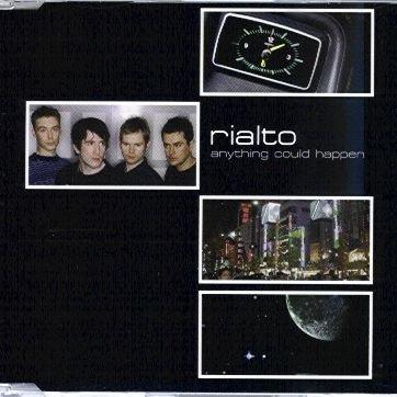 Rialto - Anything Could Happen