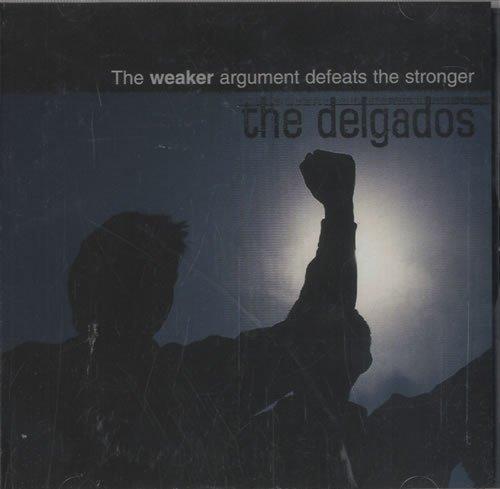 Delgados - The Weaker Argument Defeats The Stronger