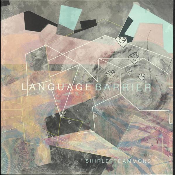 Shirlette Ammons - Language Barrier