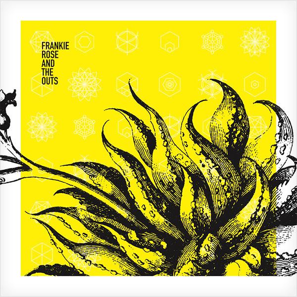 Rose, Frankie And The Outs - Frankie Rose And The Outs + CD