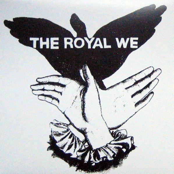 The Royal We - Royal We
