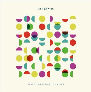 Schematic - Color (N) Inside The Lines + 3 Bonus Tracks + Download Coloured Vinyl DAVE ELKINS