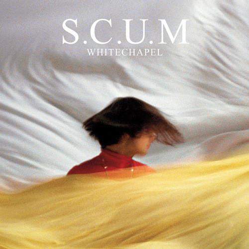 S.C.U.M - Whitechapel