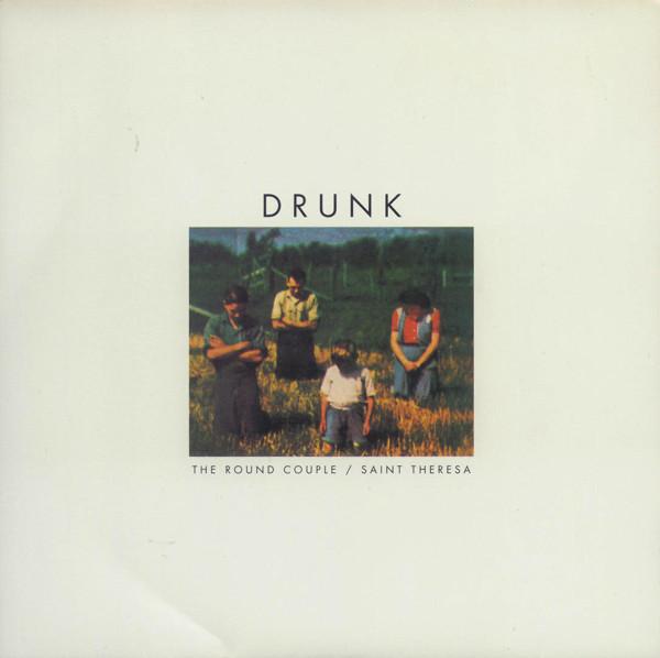 Drunk - The Round Couple / Saint Theresa Fold-Out Sleeve