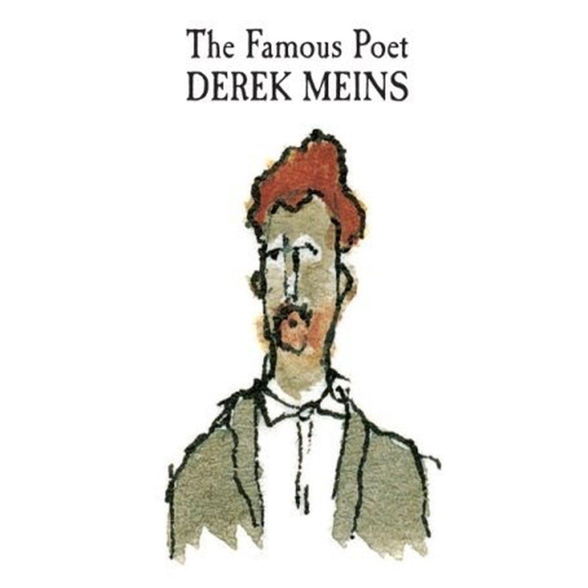 Meins, Derek - The Famous Poet