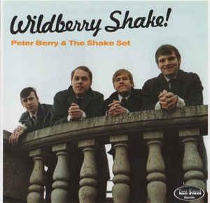 Berry, Peter & the Shake Set - Wildberry Shake!