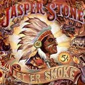 Jasper Stone - Let 'er Smoke